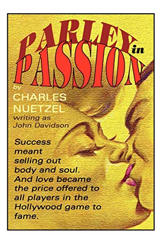 Parley in Passion (9780809500154) by Nuetzel, Charles