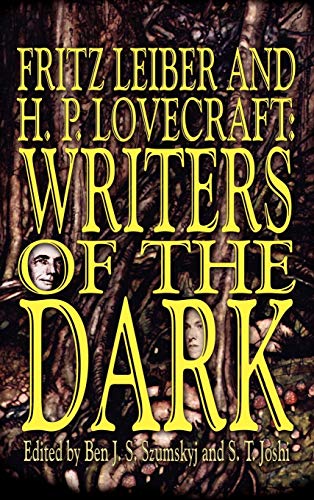 9780809500772: Fritz Leiber and H.P. Lovecraft: Writers of the Dark