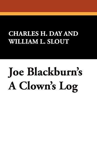 9780809513079: Joe Blackburn's a Clown's Log