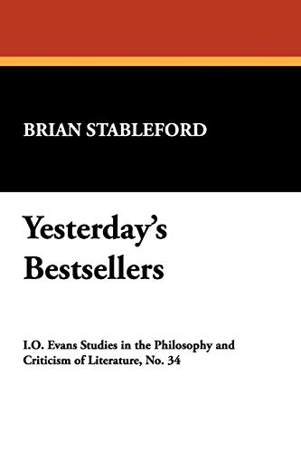 Yesterday's Bestsellers (Clipper Studies in the Theatre,) (9780809519064) by Stableford, Brian M