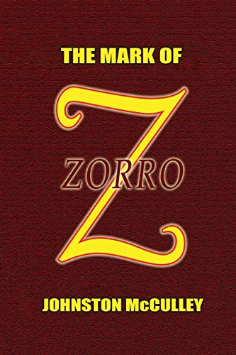 9780809530700: The Mark of Zorro