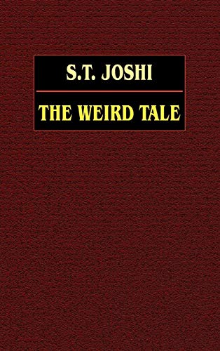 The Weird Tale (9780809531233) by Joshi, Author S T