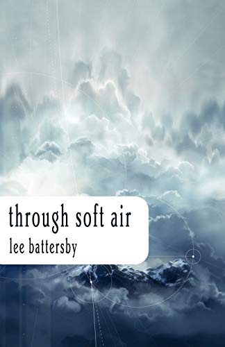 Stock image for Through Soft Air for sale by GF Books, Inc.