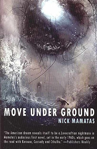 Stock image for Move Under Ground for sale by Ergodebooks