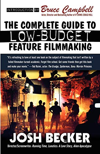Imagen de archivo de The Complete Guide to Low-Budget Feature Filmmaking a la venta por SecondSale