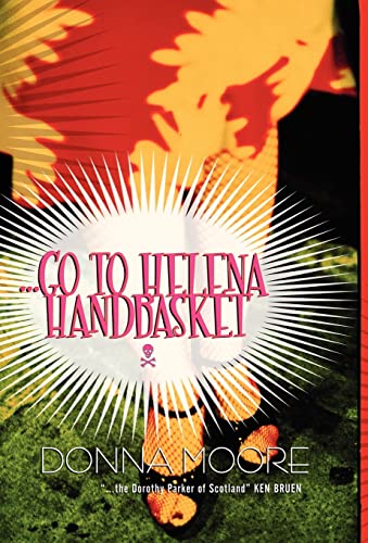 Stock image for Go to Helena Handbasket for sale by Lucky's Textbooks