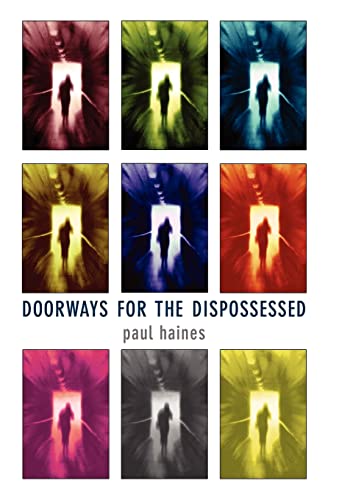 Stock image for Doorways for the Dispossessed for sale by Bookmans