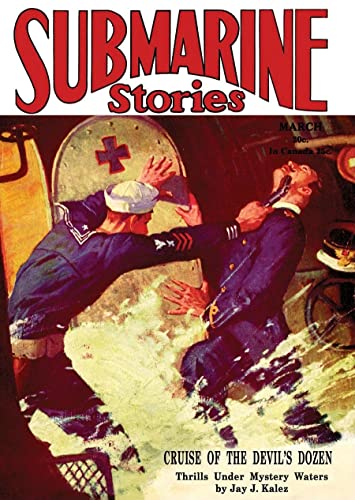 Stock image for Pulp Classics: Submarine Stories March 1930 for sale by Revaluation Books
