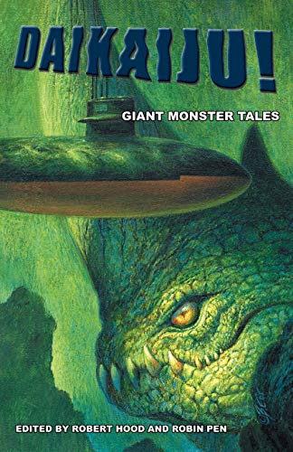 Stock image for Daikaiju! Giant Monster Tales for sale by ThriftBooks-Dallas