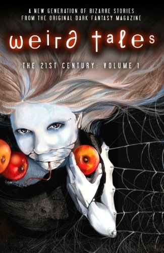 Stock image for Weird Tales: The 21st Century, Volume 1 for sale by Wonder Book