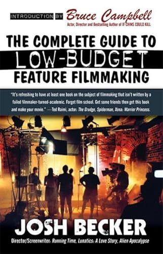 Imagen de archivo de The Complete Guide to Low-Budget Feature Filmmaking a la venta por Front Cover Books