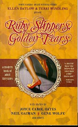 Stock image for Ruby Slippers, Golden Tears for sale by Better World Books