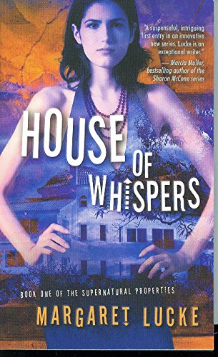 Imagen de archivo de House of Whispers: Book One Of The Supernatural Properties Series (Supernatural Properties, 1) a la venta por Ebooksweb