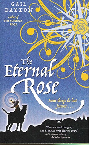 Imagen de archivo de The Eternal Rose a la venta por Better World Books