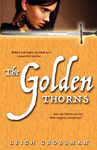 Stock image for The Golden Thorns for sale by PBShop.store US