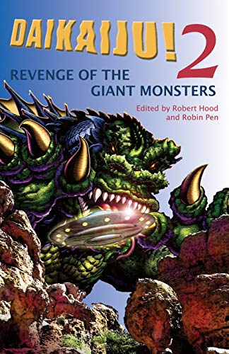 Stock image for Daikaiju!2 Revenge of the Giant Monsters for sale by ThriftBooks-Dallas