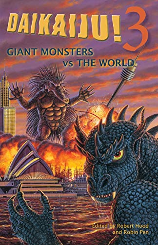 Stock image for Daikaiju!3 Giant Monsters vs. the World for sale by ThriftBooks-Dallas