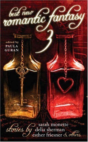 Best New Romantic Fantasy 3 (9780809572793) by Paula Guran