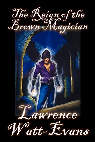 9780809589388: The Reign of the Brown Magician (Worlds of Shadow)