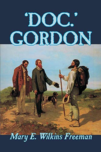 Doc.gordon (9780809589548) by Freeman, Mary Eleanor Wilkins