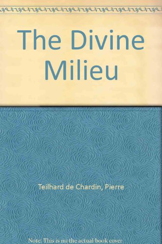 9780809590896: The Divine Milieu