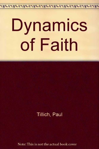 9780809591589: Dynamics of Faith