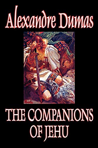 9780809594269: The Companions of Jehu by Alexandre Dumas, Fiction