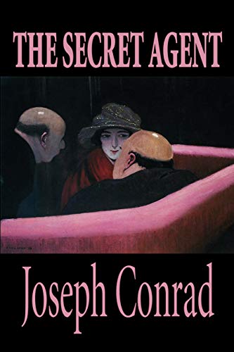 Imagen de archivo de The Secret Agent by Joseph Conrad, Fiction a la venta por Chiron Media