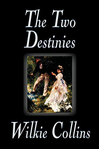 Stock image for The Two Destinies for sale by Bingo Used Books