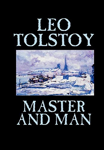 9780809596867: Master and Man by Leo Tolstoy, Fiction, Classics, Literary