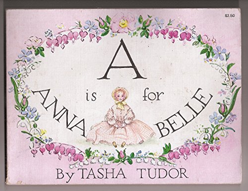 Stock image for A is for Anna Belle for sale by Heartwood Books, A.B.A.A.