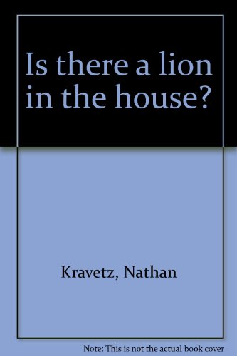 Is there a lion in the house? (9780809811694) by Kravetz, Nathan