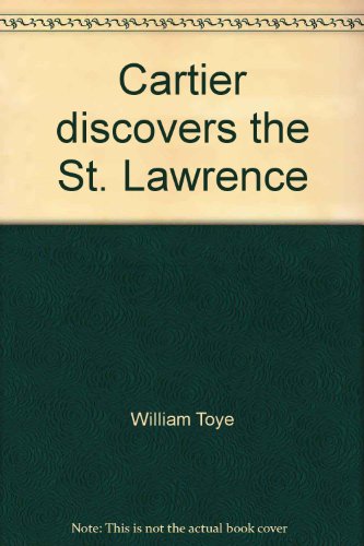 Stock image for Cartier discovers the St. Lawrence for sale by Hawking Books