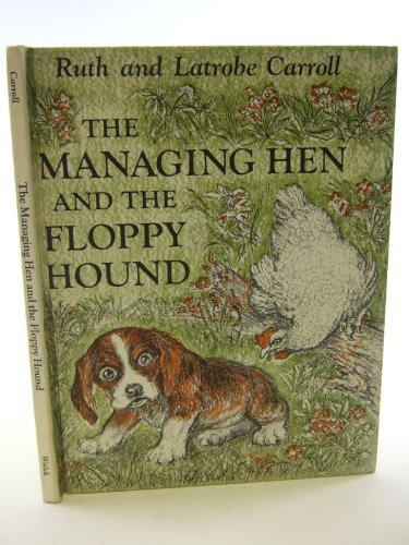 Stock image for The Managing Hen and the Floppy Hound for sale by ThriftBooks-Atlanta