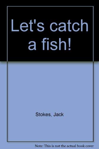 Beispielbild fr Let's catch a fish! zum Verkauf von SecondSale