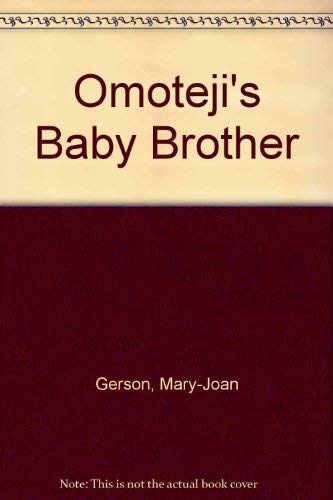 Stock image for Omoteji's Baby Brother for sale by Bank of Books
