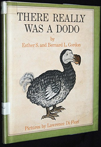 Stock image for There Really Was a Dodo for sale by ThriftBooks-Dallas
