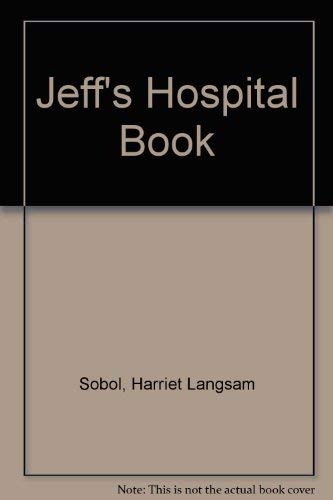 Stock image for Jeff's Hospital Book for sale by Front Cover Books