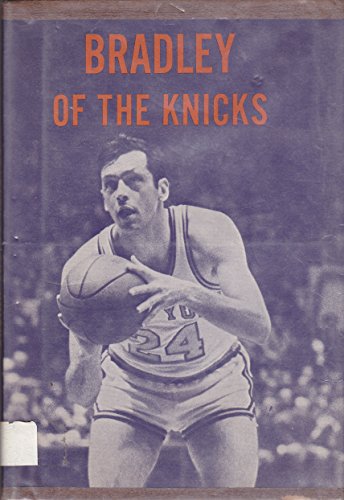 Imagen de archivo de Bradley of the Knicks a la venta por UHR Books
