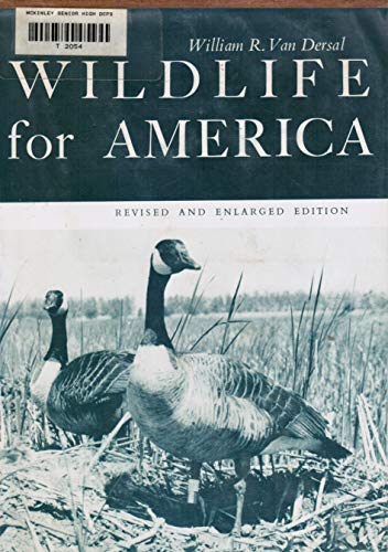 Imagen de archivo de WILDLIFE FOR AMERICA; Wildlife Conservation a la venta por Neil Shillington: Bookdealer/Booksearch