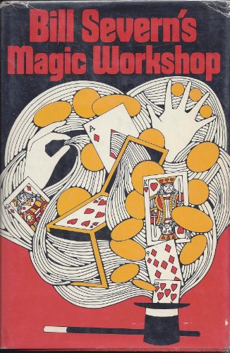 Beispielbild fr Bill Severn's Magic Workshop zum Verkauf von Better World Books