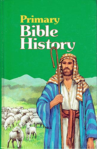 Stock image for Primary Bible History for sale by ThriftBooks-Dallas