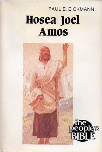 Stock image for Hosea, Joel, Amos (The People's Bible) for sale by Save With Sam