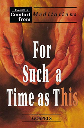 9780810003750: For Such A Time As This, Volume 2: Gospels