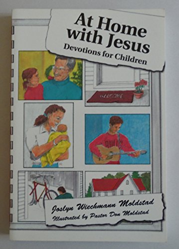 Stock image for At Home With Jesus: Devotions for Children for sale by SecondSale