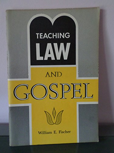 9780810005754: Teaching Law and Gospel