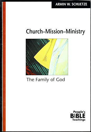 Stock image for Church, Mission, Ministry for sale by Better World Books