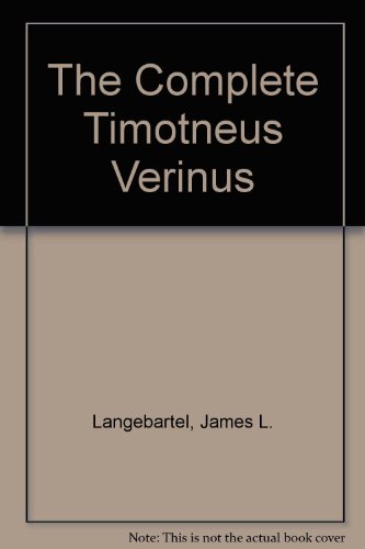 The Complete Timotheus Verinus