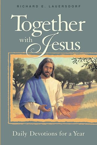 Stock image for Together With Jesus: Daily Devotions for a Year for sale by Reliant Bookstore