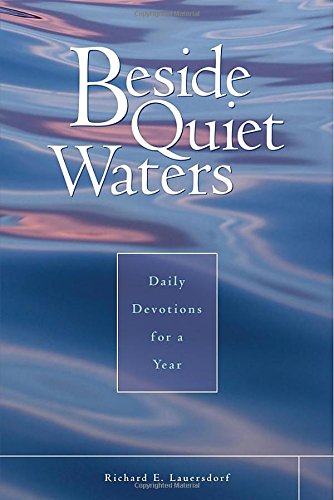 Imagen de archivo de Beside Quiet Waters: Daily Devotions for a Year a la venta por ThriftBooks-Atlanta